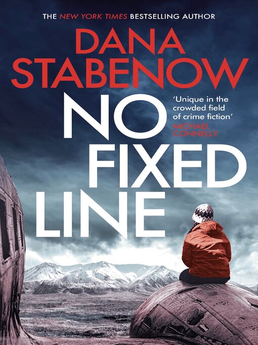 Title details for No Fixed Line by Dana Stabenow - Available